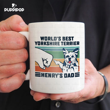 Custom Dog Mug - Personalized World's Best Yorkshire Terrier Dad Gift For Dad - White Mug